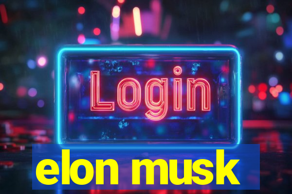 elon musk